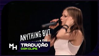 Avril Lavigne - Anything But Ordinary [Legendado] (Tradução)