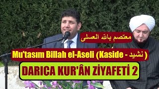 Muhteşem Bir Kaside - Mu'tasım Billah el-Aseli (معتصم باللّه العسلى)