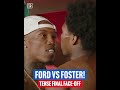official weigh-in results ⚖️🇺🇸 O'Shaquie Foster - 130lbs🇺🇸 Ray Ford - 130lbs