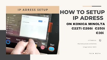 HOW TO CONFIGURE iP ADRESS ON KONICA MINOLTA C227i C226i C250i C306i || 206 226 C258 C458 558