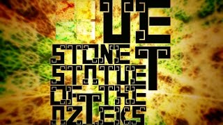 STONE STATUE OF THE AZTEKS