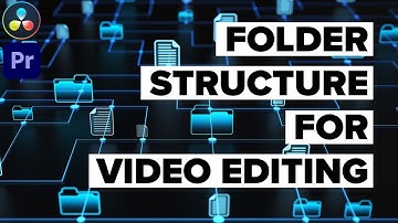 Great Folder Structure for Video Editing