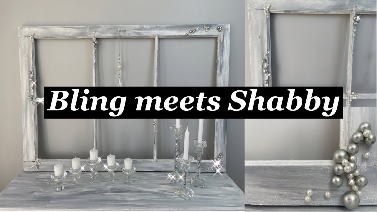 Shabby Chic and Bling on an Old Window