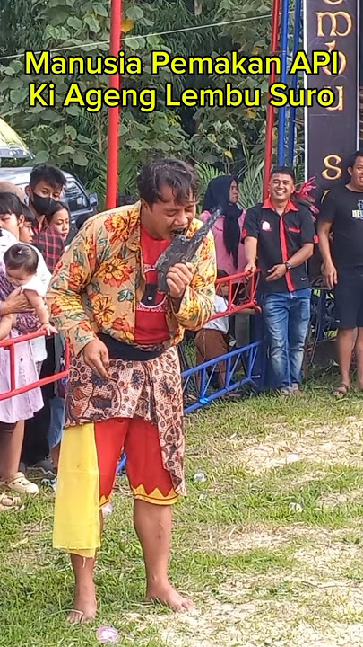 Manusia pemakan Api ki Ageng Lembu Suro#shorts