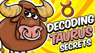 Decoding TAURUS Personality Traits \& Secrets