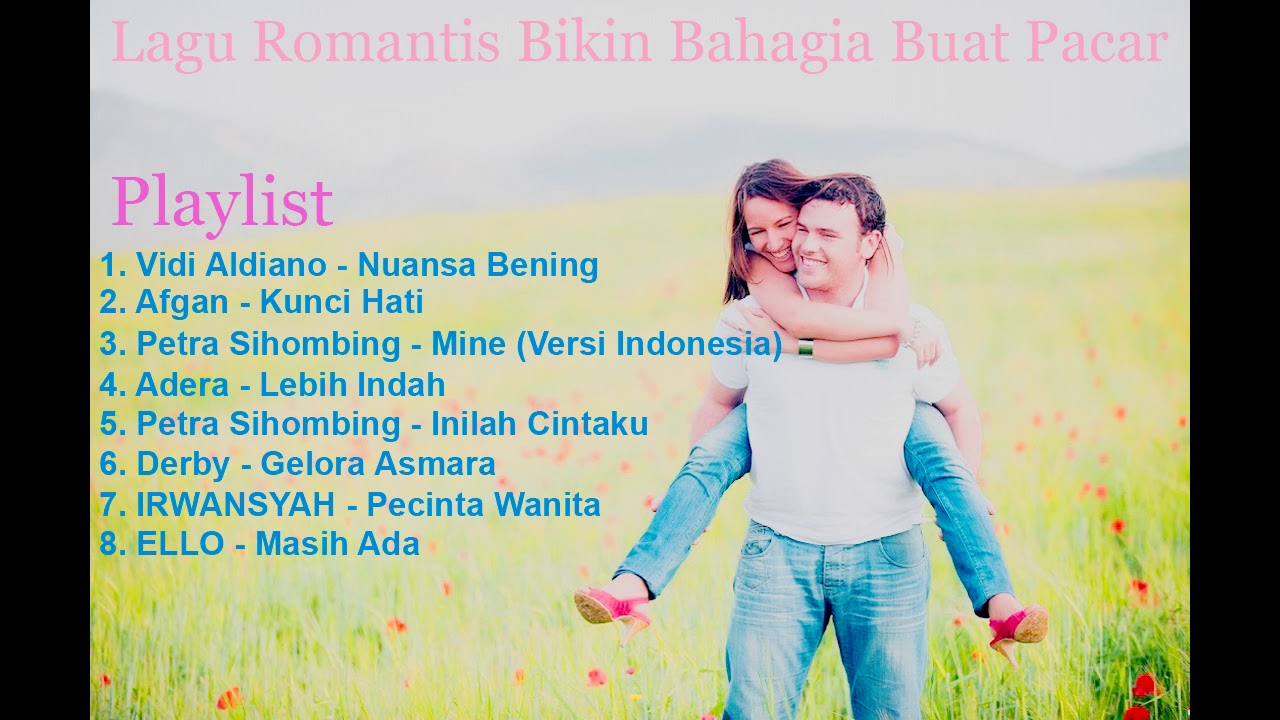 Lagu Romantis Bikin Baper Bahagia Buat Pacar Bidadari Tak Bersayap