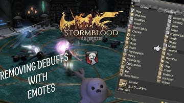 Final Fantasy XIV: Removing Debuffs With Emotes