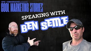 The Ben Settle Interview (Cool Marketing Stories)