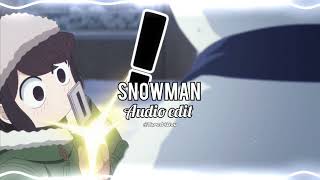 Sia-Snowman Audio Edit