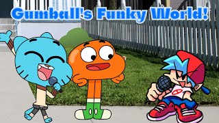 Fnf Gumballs Funky World Friday Night Funkin