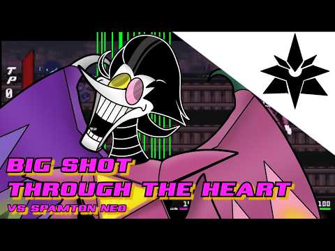 [TNH Nebula] "BIG SHOT Through the [HEART]" - Deltarune VS SPAMTON NEO REMIX