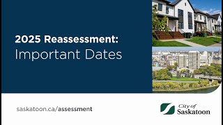 Important Dates | 2025 Reassessment