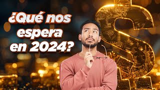 Jueves de Bolsa: ¿Perspectivas económicas del 2024?