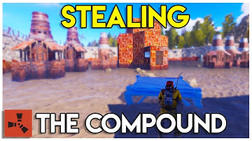 RUST SOLO PLAYER STEALS CLAN COMPOUND ON OFFICIAL SERVER! (part 1/3) - Rust