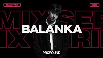 Balanka // PROFOUND MIX SERIES #020 [Tech House Mix]