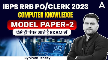 IBPS RRB 2023 | Computer Awareness Model Paper 2 | By Vivek Pandey