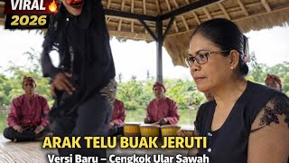 VERSI BARU - ARAK TELU BUAK JERUTI- SASAK Ai