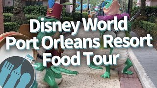 Disney World Food Tour: What To EAT and What To SKIP at Port Orleans Resort!