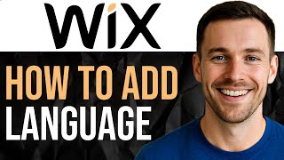 How to Make Your Wix Website Multilingual | Step-by-Step Tutorial (2025)