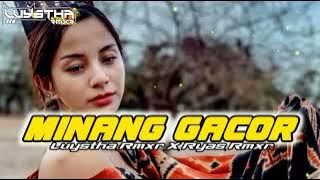 MINANG GACOR💥______[Luystha Rmxr x Ryas Rmxr]