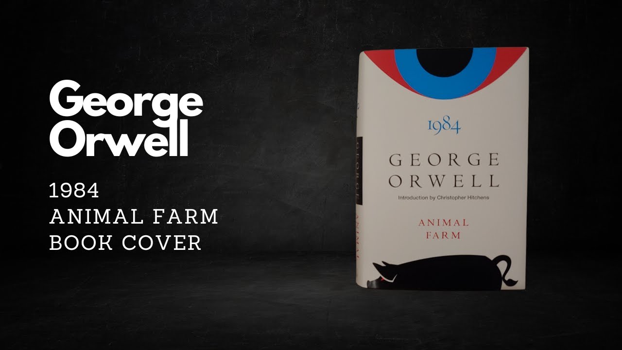 Animal Farm and 1984 by George Orwell Book Cover - YouTube