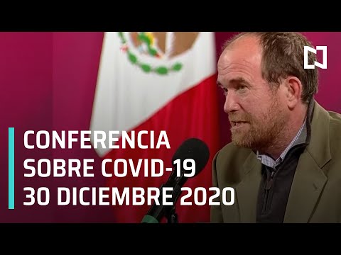 Conferencia Covid-19 en México - 30 diciembre 2020