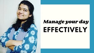 5 Easy Tips To Manage Your Day Effectively Wealth