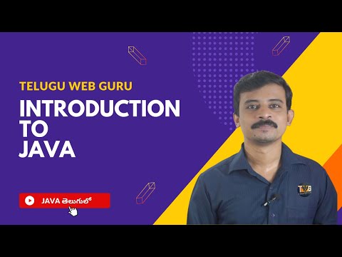 Java Tutorial in Telugu | Telugu Web Guru | Part -1 | Introduction to Java