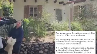 The Doors' Ray Manzarek & Danny Sugarman's Wonderland Ave House - Iggy Pop Jammed w/Ray HERE 😎🌴🌅🥁🎸🎤🤙