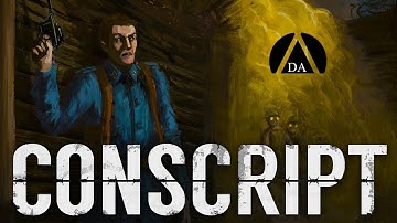 Conscript Demo - Part 1- Resident Evil Meets WW1