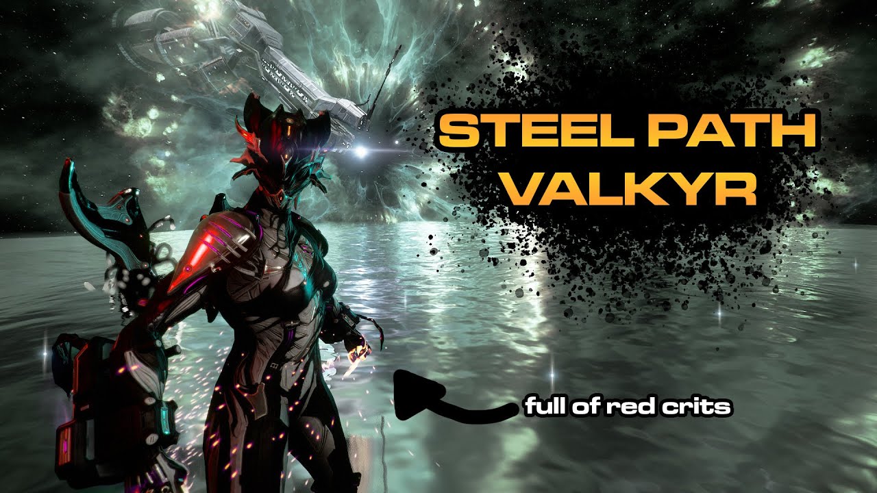 Steel Path Valkyr Prime Build | Unkillable Red Crit Machine! (2022)
