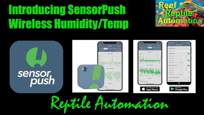 Getting Started With Your SensorPush Smart Thermometer/Hygrometer 