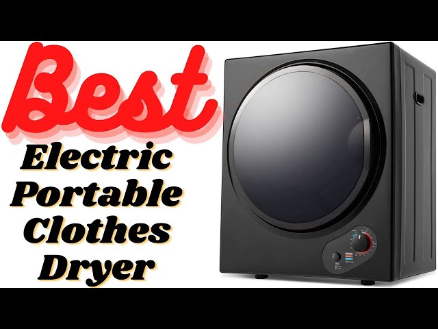 Best Electric Portable Clothes Dryer 2023, Top 5 Best #dryermachine On  Your Budget