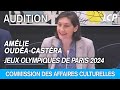 Amlie oudacastra est auditionne par la commission des affaires culturelles sur les jo 2024