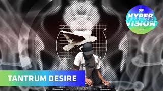 Tantrum Desire DJ Set - visuals by Video Olympic (UKF On Air: Hyper Vision)