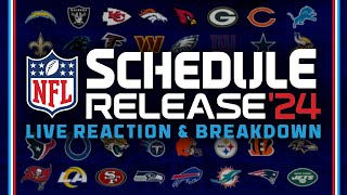 2024 NFL Schedule Release Live Reaction &amp; Breakdown