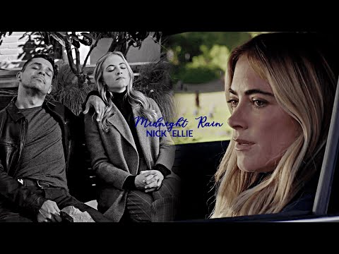 Nick & Ellie || Midnight Rain (+ 23x09).