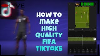 HOW TO MAKE HIGH QUALITY FIFA TIKTOKS!! CAPCUT TUTORIAL!! screenshot 3