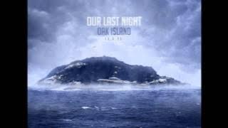 Our Last Night- Dark Storms Lyrics