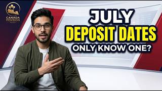 "Two Deposit Dates in July — Most Canadian Seniors Only Know About One of Them"