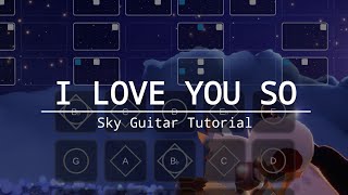 [Sky Guitar Tutorial] The Walters - I Love You So