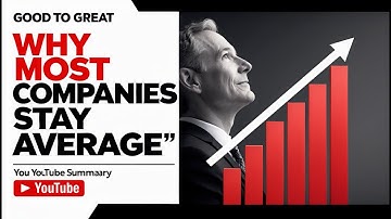 Why Most Companies Stay Average – And How Great CEOs Break Through- Good to Great  Jim Collins
