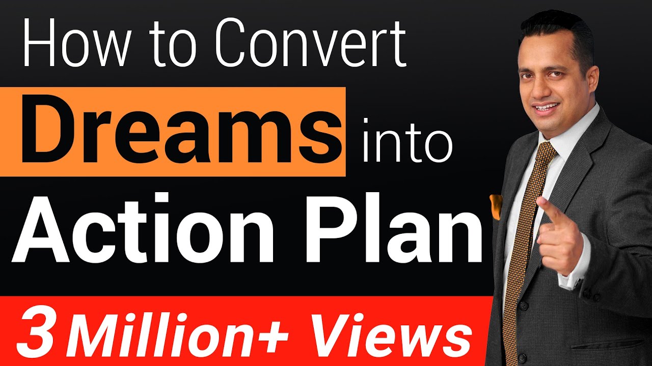 How To Convert Dreams Into Action Plan | Motivational Video For Students | Dr Vivek Bindra