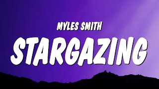 Myles Smith - Stargazing (Lyrics) \