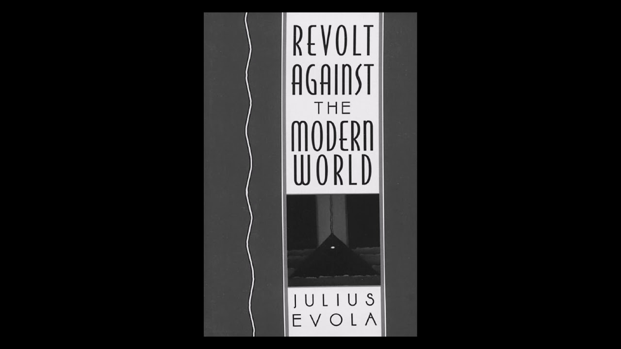 15 Review Revolt Against the Modern World by Julius Evola