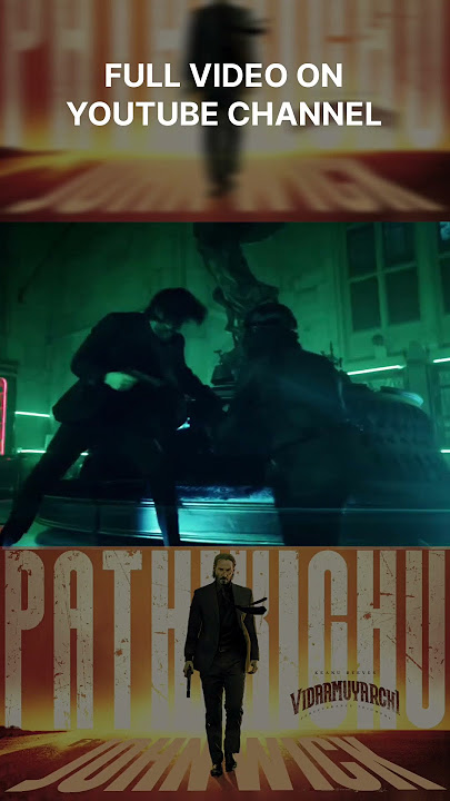 John Wick ft. Pathikichu (From 'Vidaamuyarchi') #anirudh #pathikichu #vidamuyarchi #johnwick