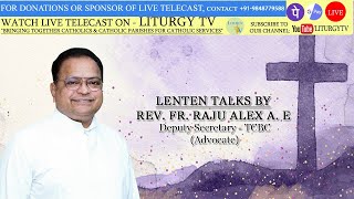 Rev. Fr. Raju Alex | Lenten Talks | Soul Talks to Your Sadness | 20-03-24