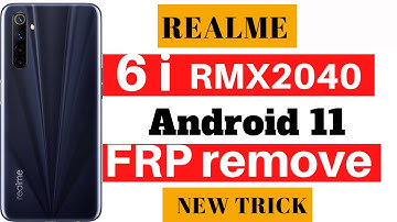 REALME  6i RMX 2040 Android 11 frp bypass| easy trick without PC