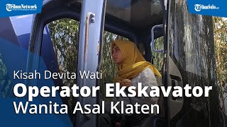 Cerita Operator Ekskavator Wanita Asal Klaten, Kemudikan Alat Berat dan Truk di Lereng Merapi