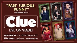 Clue | October 9 - 11 | Orpheum Theatre